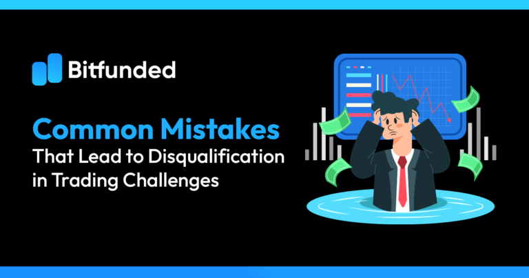 Common Mistakes That Lead to Disqualification in Crypto Prop Challenges